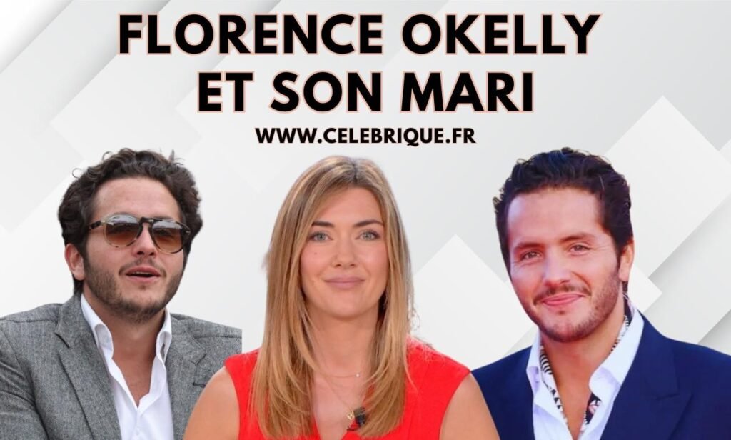 florence okelly et son mari